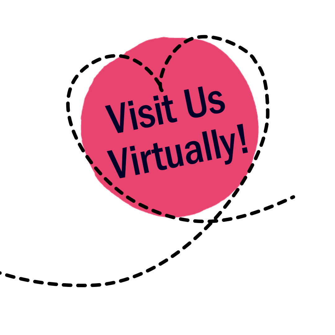 Visit us virtually